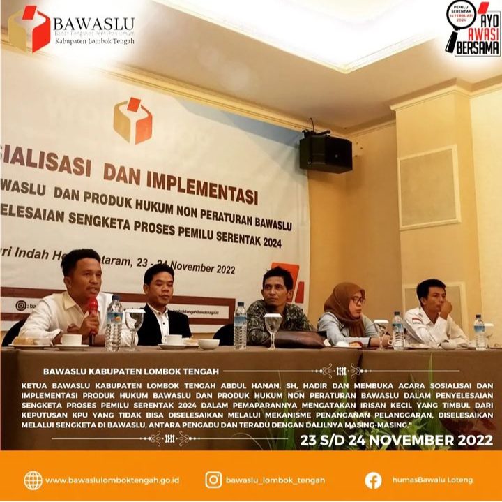 Antisipasi Sengketa Pemilu, Bawaslu Loteng Sosialisasi Perbawaslu dan Produk Hukum Non Perbawaslu