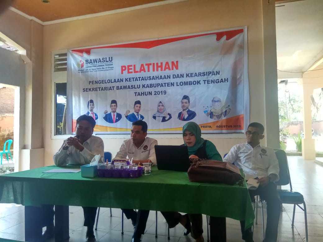Pelatihan Pengelolaan Ketatausahaan dan Kearsipan Bawaslu Kabupaten Lombok Tengah