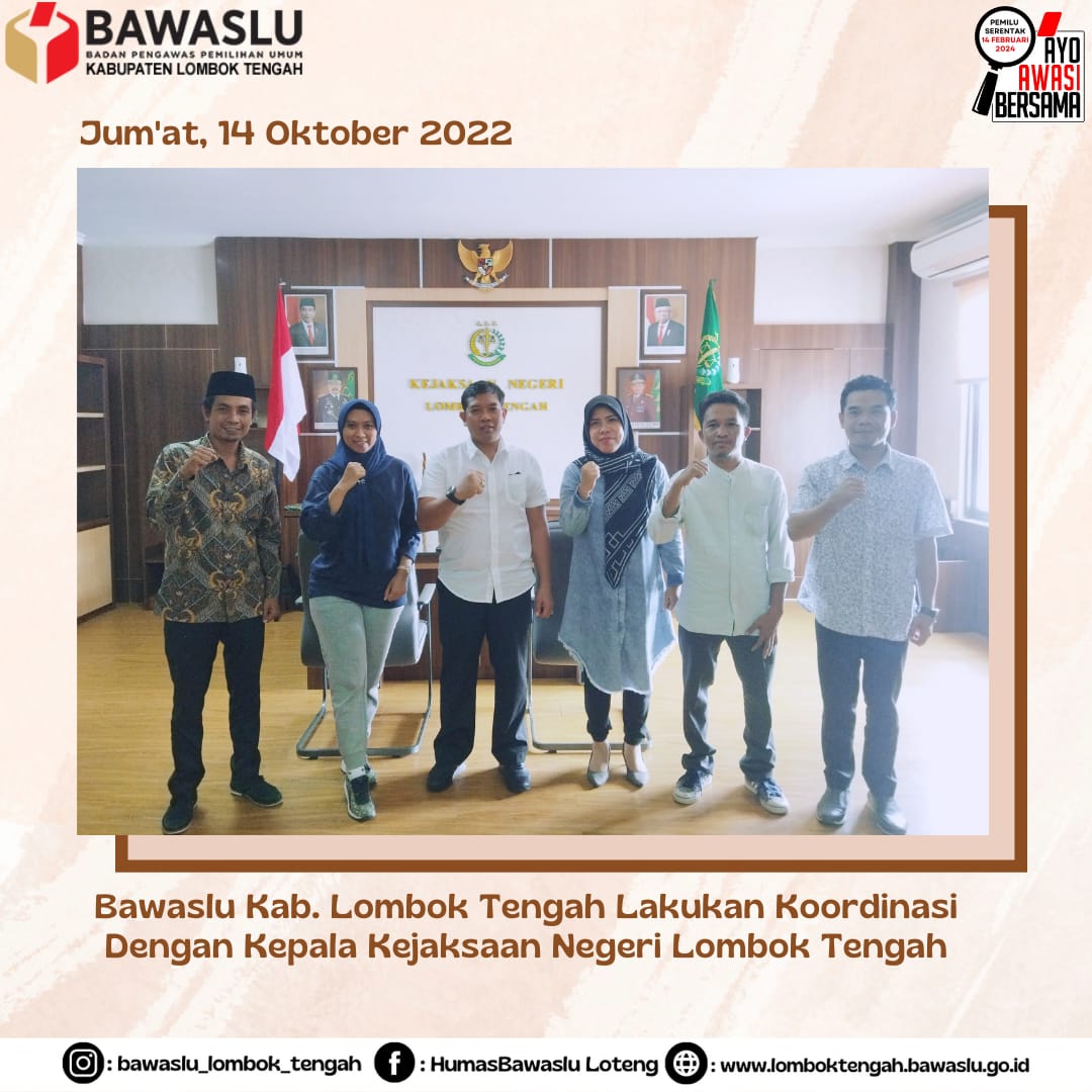 Bawaslu Kabupaten Lombok Tengah lakukan koordinasi dengan Kejari Loteng
