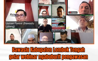 Melalui Webinar Ngabuburit Pengawasan Bawaslu Lombok Tengah Serukan Refleksi Penguatan Integritas Pemilu